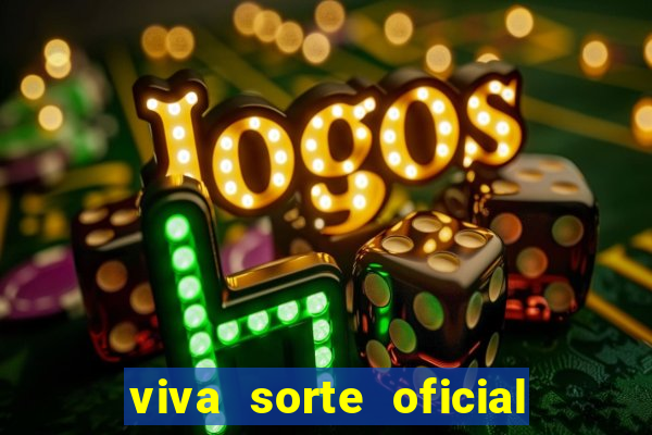 viva sorte oficial com br comprar