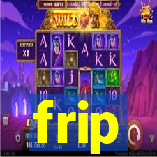 frip