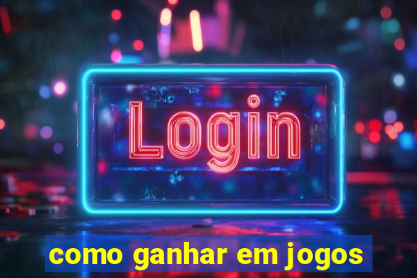 como ganhar em jogos