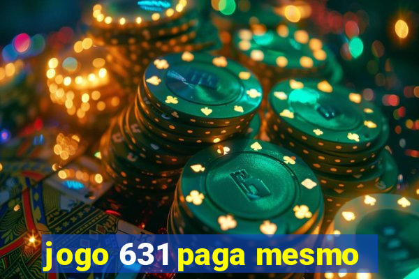 jogo 631 paga mesmo