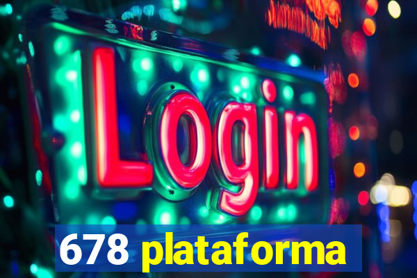 678 plataforma