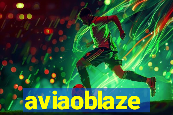 aviaoblaze