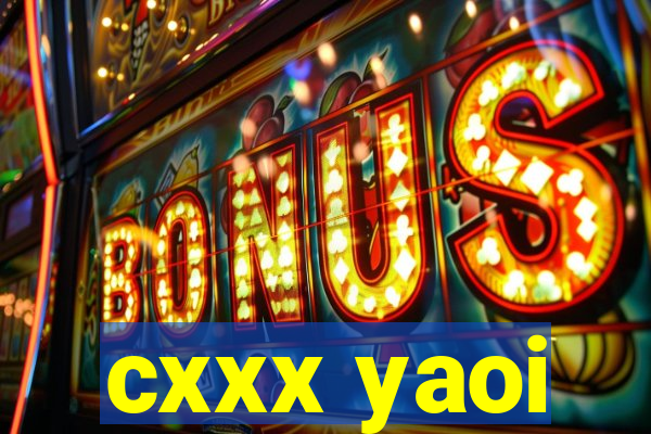 cxxx yaoi
