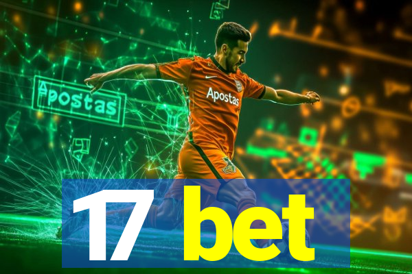 17 bet