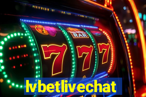 lvbetlivechat