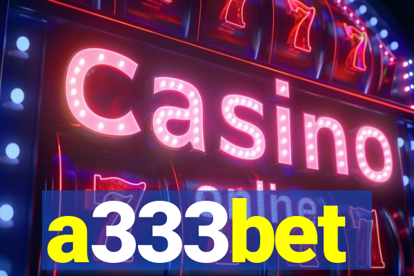 a333bet