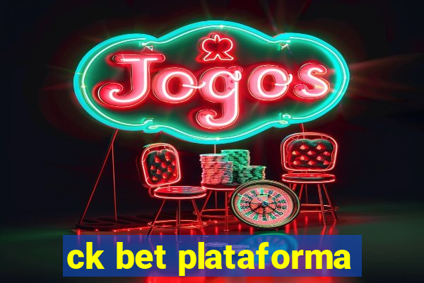 ck bet plataforma