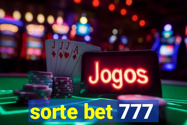 sorte bet 777