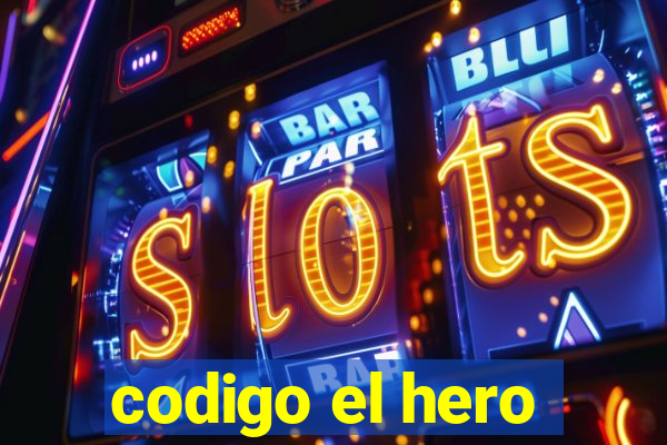 codigo el hero
