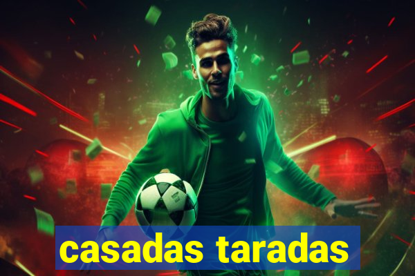 casadas taradas