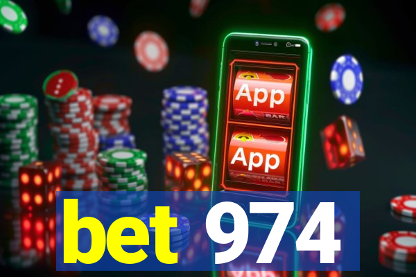 bet 974