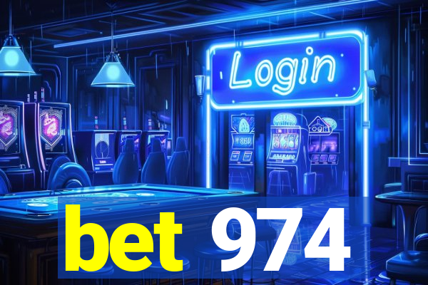 bet 974