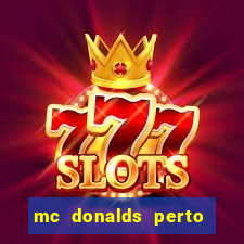 mc donalds perto de mim