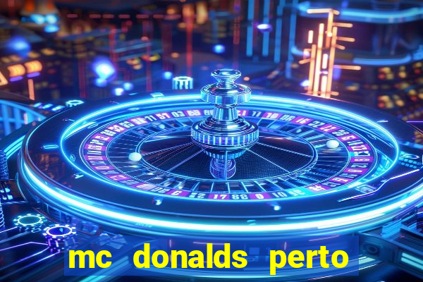mc donalds perto de mim