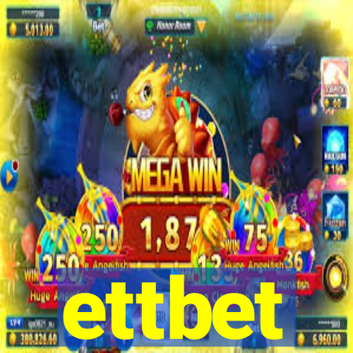 ettbet