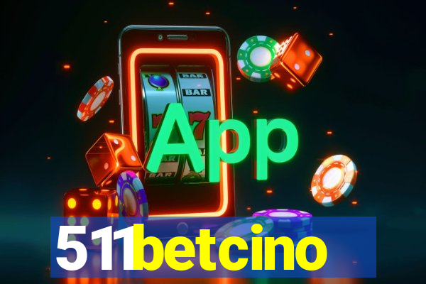 511betcino