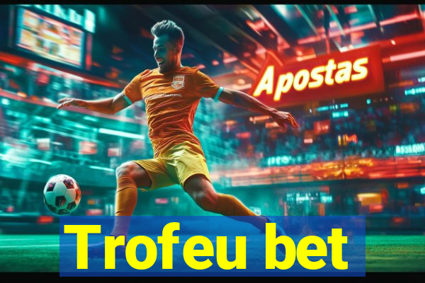 Trofeu bet