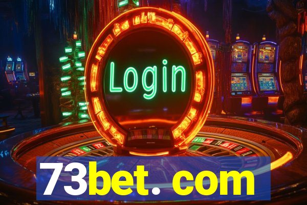 73bet. com