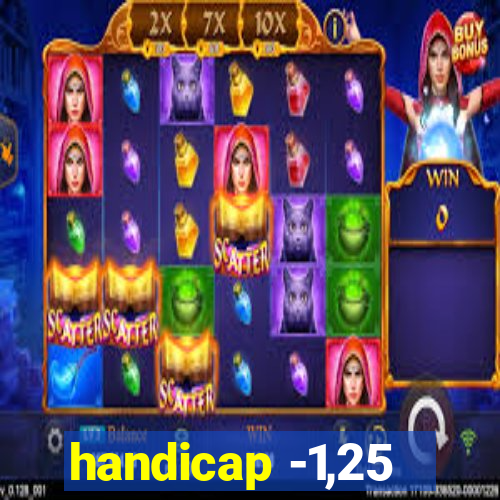 handicap -1,25