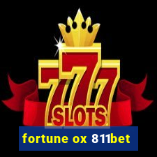 fortune ox 811bet