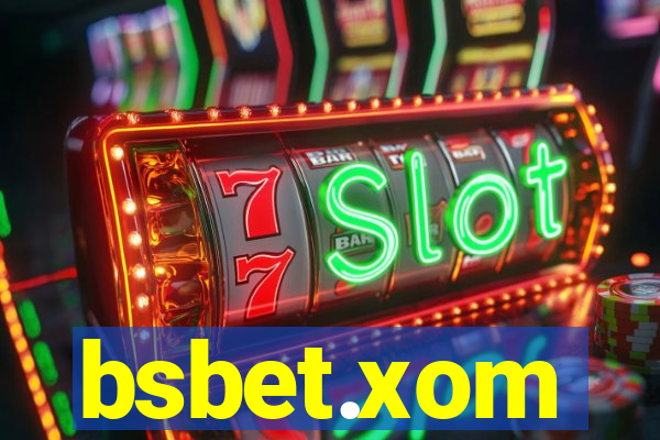 bsbet.xom