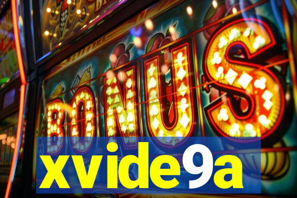 xvide9a