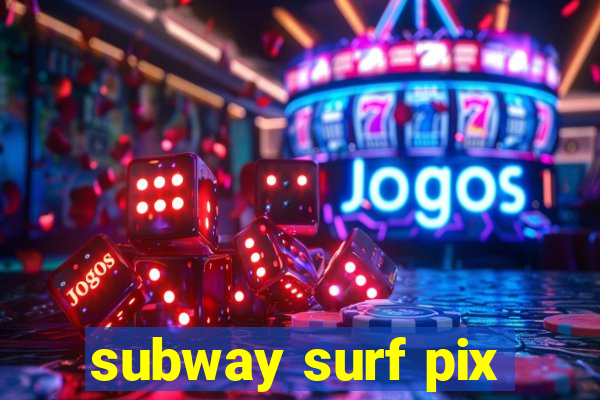 subway surf pix