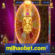 milhaobet.com