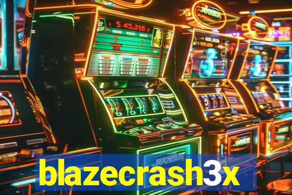 blazecrash3x