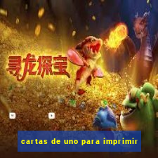 cartas de uno para imprimir