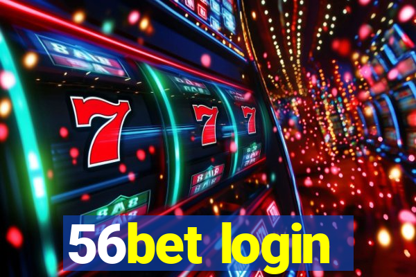 56bet login