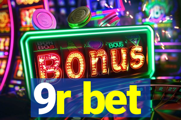9r bet