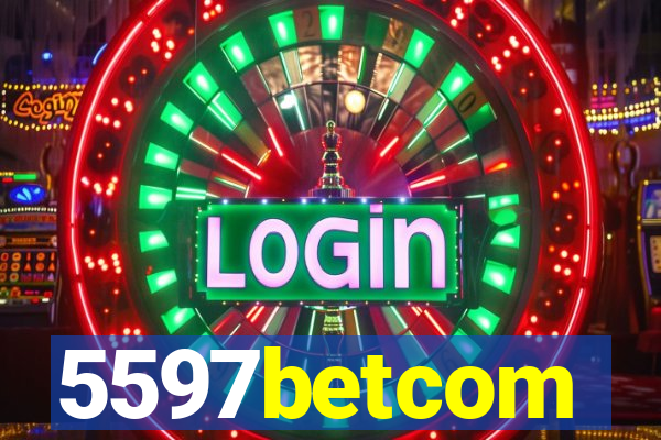 5597betcom