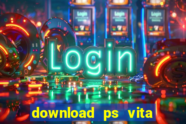 download ps vita games pkg