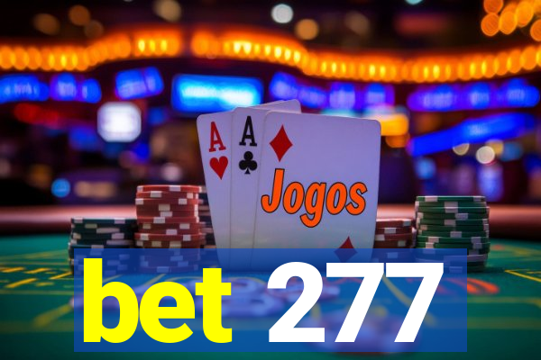 bet 277