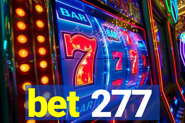 bet 277