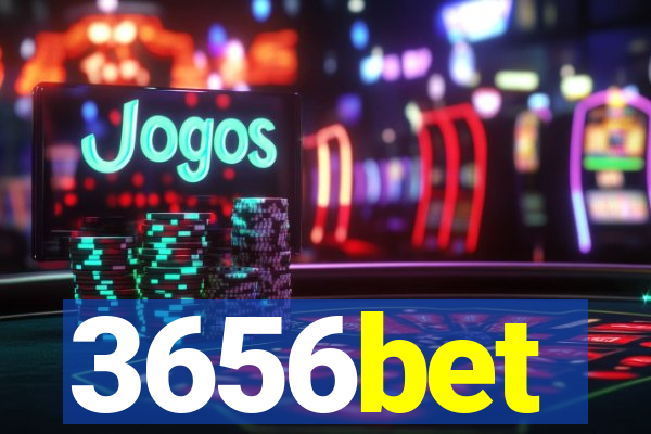 3656bet