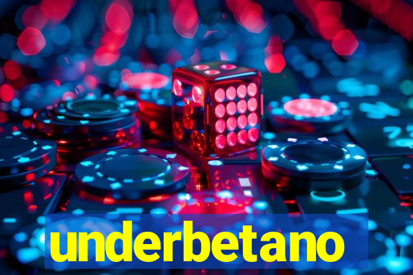 underbetano