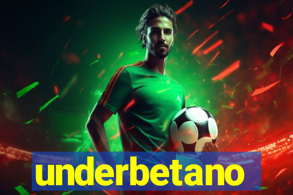 underbetano