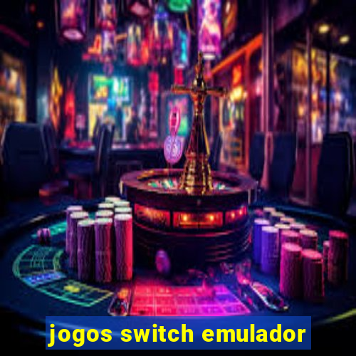 jogos switch emulador