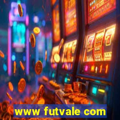 www futvale com