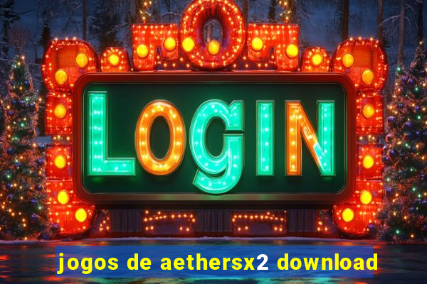 jogos de aethersx2 download