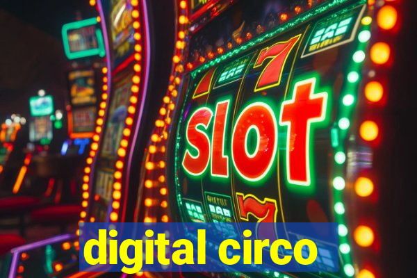digital circo