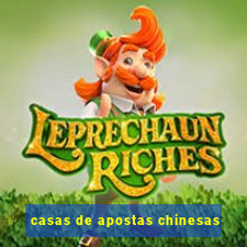 casas de apostas chinesas