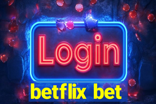betflix bet