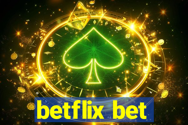 betflix bet