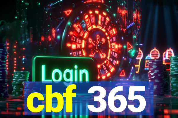 cbf 365