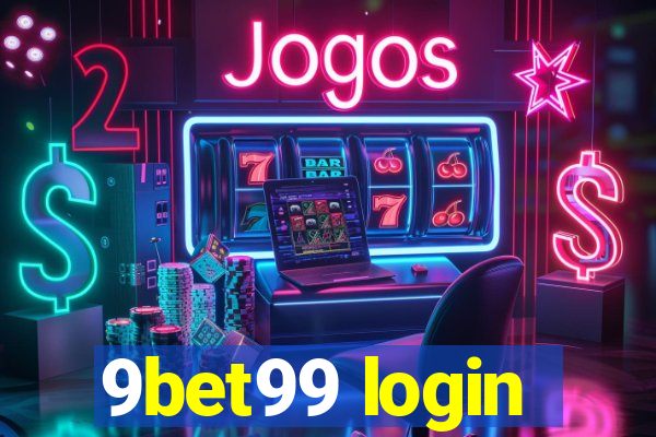9bet99 login