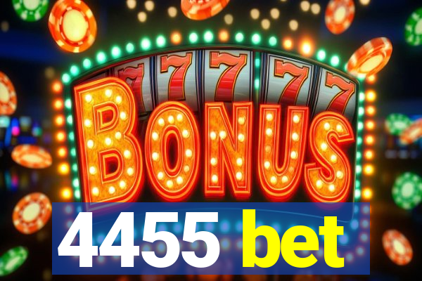4455 bet