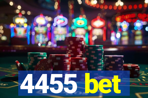 4455 bet